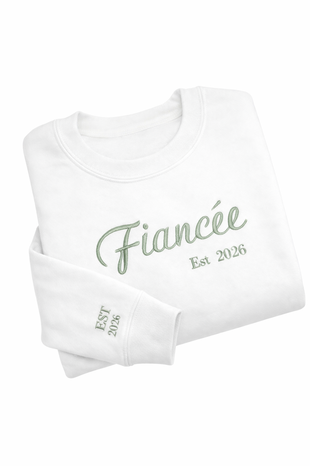 Fiancée personalised embroidered sweatshirt