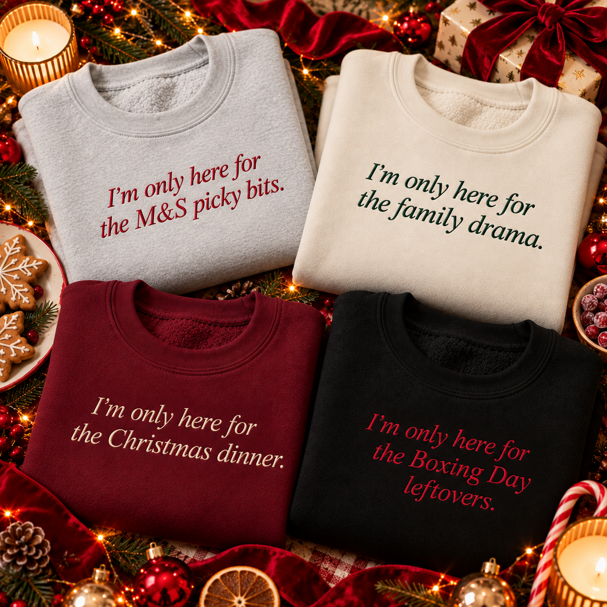 I'm only here for the ..... christmas jumpers