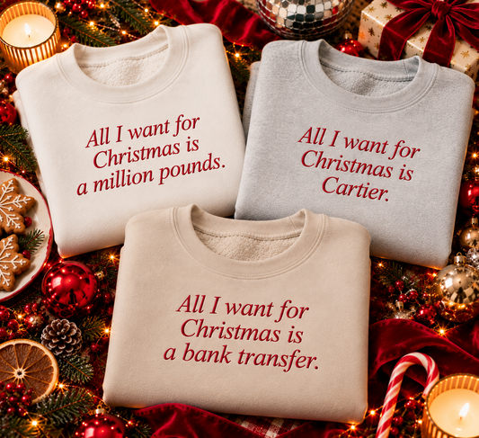 All i want for Christmas is ..... custom christmas jumpers