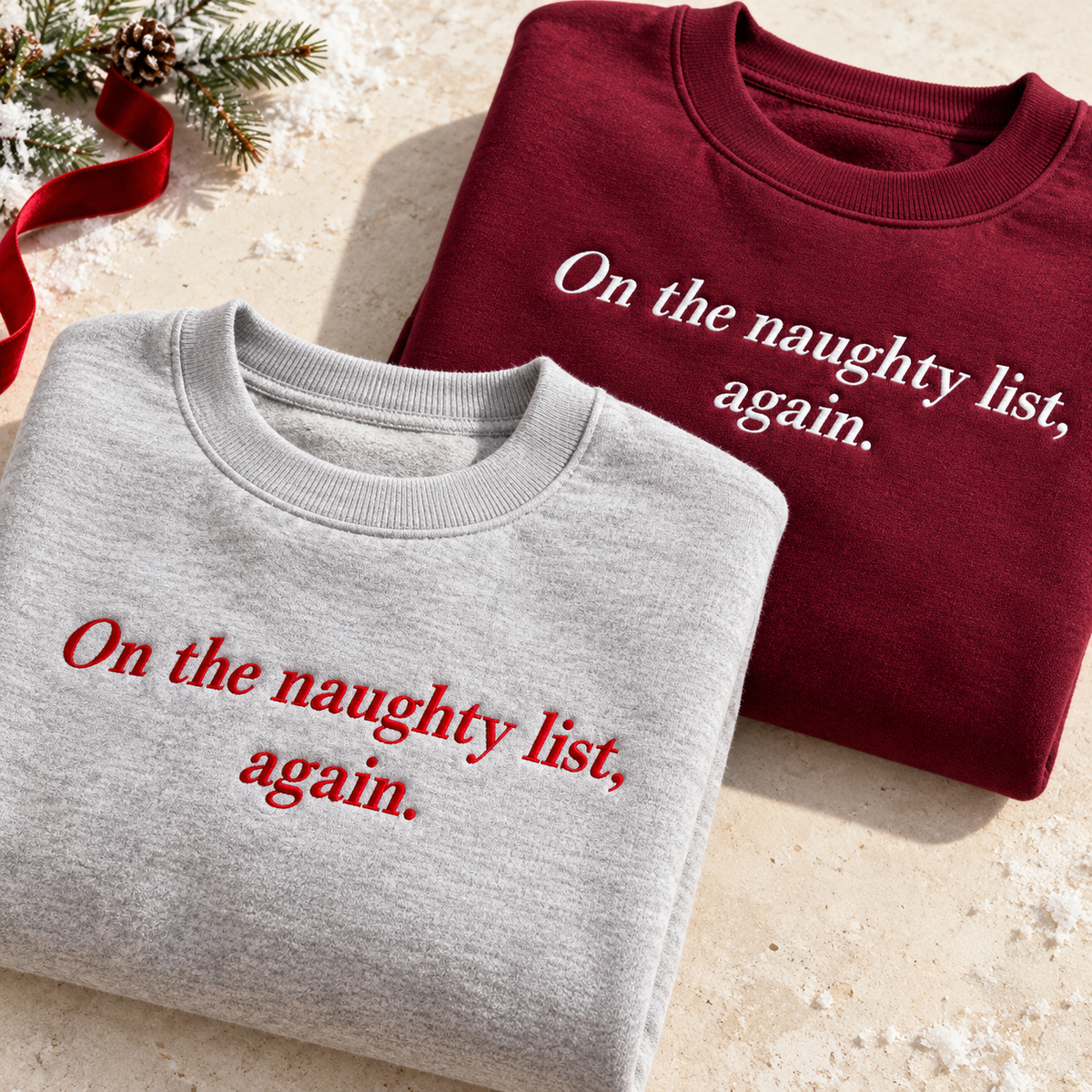 On the naughty list, again. Christmas sweater or hoodie